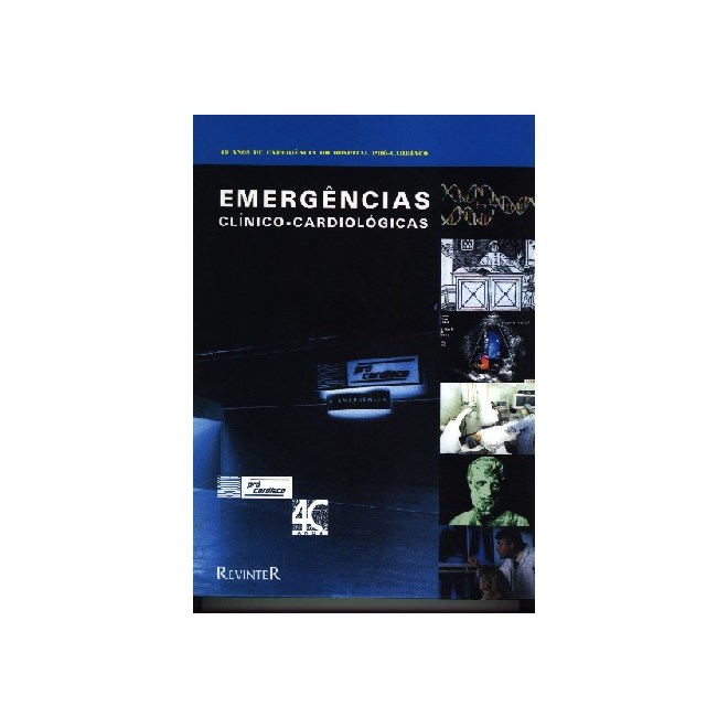 Livro - Emergencias Clinico-cardiologicas - Pro-cardiaco
