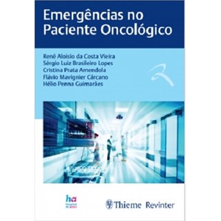 Livro - Emergências no Paciente Oncológico - Vieira - Revinter