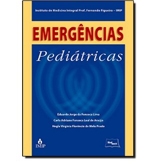Livro Emergências Pediátricas - Lima - Medbook