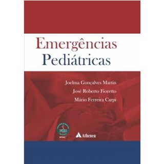 Livro - Emergências Pediátricas - Martin