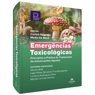 Livro Emergências Toxicológicas - Silva - Manole