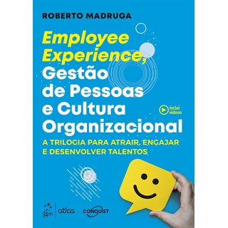 Livro - Employee Experience, Gestao de Pessoas e Cultura Organizacional - Madruga