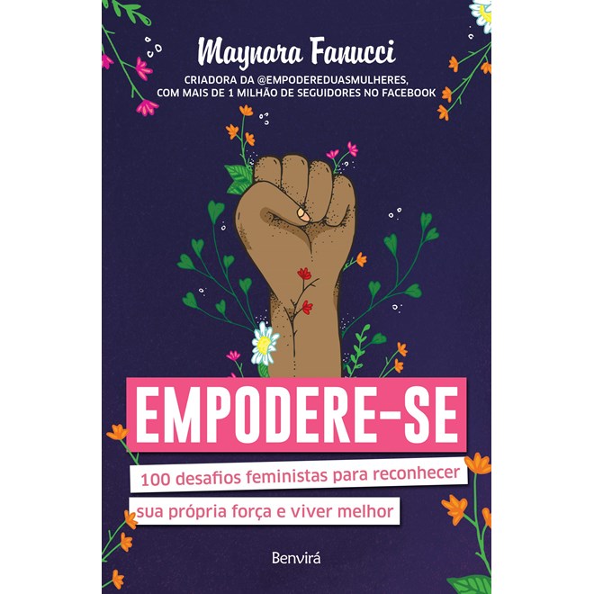 Livro - Empodere-se - 100 Desafios Feministas para Reconhecer Sua Propria Forca e V - Fanucci