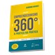Livro - Empreendedorismo 360º - A Prática na Prática - Mendes