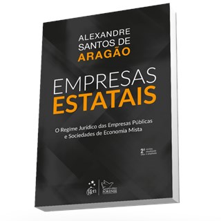 Livro - Empresas Estatais - Aragão 1ª edição