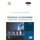 Livro - Empresas Na Sociedade - Sustentabilidade e Responsabilidade Social - Pupim