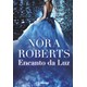 Livro - Encanto da Luz - Roberts