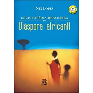 Livro - Enciclopedia Brasileira da Diaspora Africana - Lopes