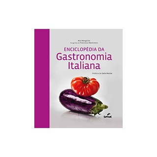 Livro - Enciclopedia da Gastronomia Italiana - Mangolini