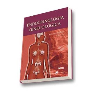 Livro - Endocrinologia Ginecológica - Bandeira Livro - Endocrinologia Ginecológica - Bandeira