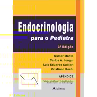 Livro - Endocrinologia para o Pediatra - Longui Livro - Endocrinologia para o Pediatra - Longui