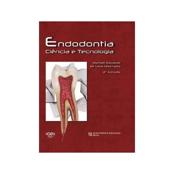 Livro - Endodontia - Ciencia e Tecnologia - Machado