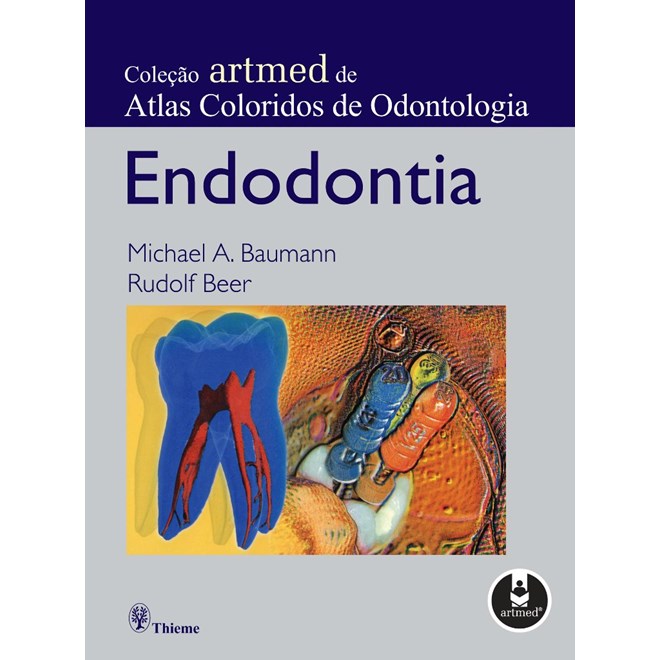 Livro - Endodontia: Coleção Atlas Coloridos de Odontologia Thieme - Baumann @@