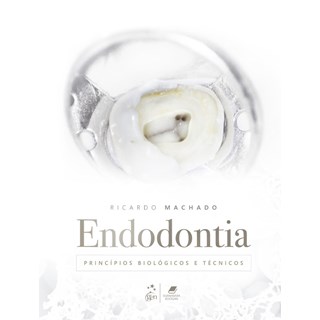 Livro Endodontia Princípios Biológicos e Técnicos - Machado - Guanabara