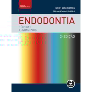 Livro - Endodontia - Técnicas e Fundamentos - Soares Livro - Endodontia - Técnicas e Fundamentos - Soares