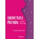 Livro Endometriose Profunda o Que Voce Precisa Saber - Oliveira- Dilivros