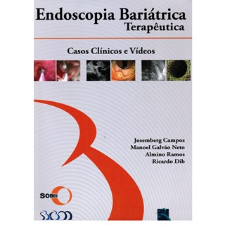 Livro - Endoscopia Bariatrica Terapeutica - Campos/galvao Neto/r