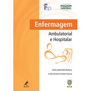 Livro - Enfermagem Ambulatorial e Hospitalar - Unifesp - Barbosa