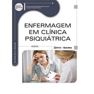 Livro - Enfermagem em Clinica Psiquiátrica - Mastrorosa