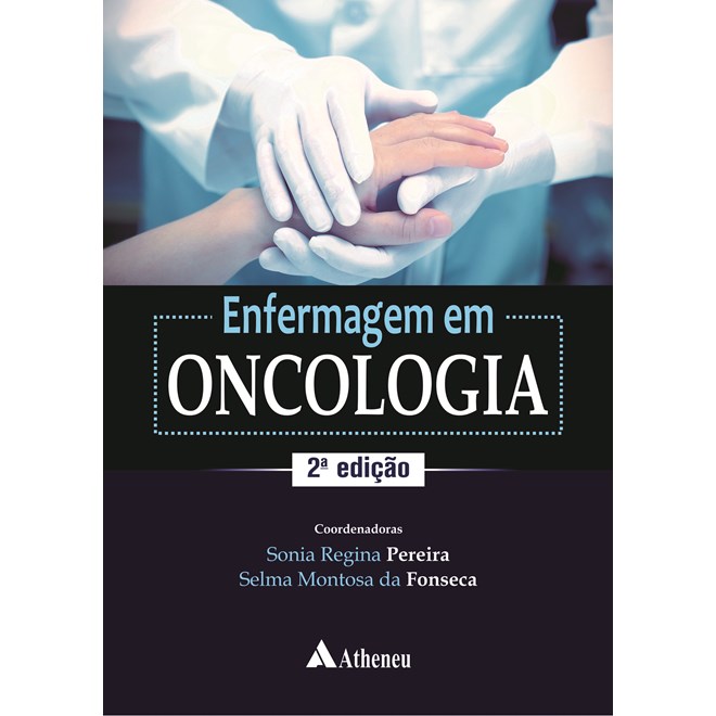 Livro - Enfermagem em Oncologia - Pereira/fonseca
