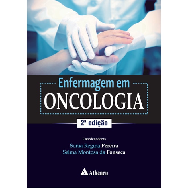 Livro - Enfermagem em Oncologia - Pereira/fonseca