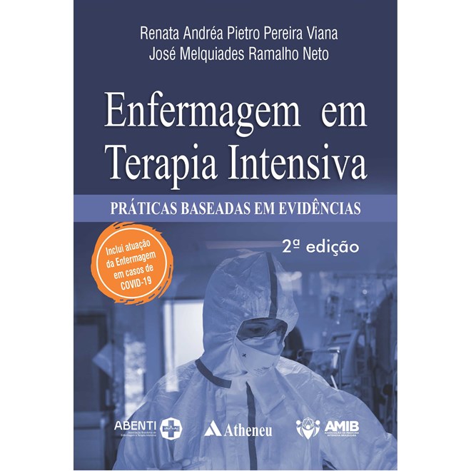 Livro - Enfermagem em Terapia Intensiva: Praticas Baseadas em Evidencias - Viana/ramalho Neto