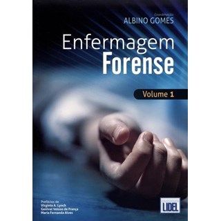 Livro - Enfermagem Forense - Vol. 1 - Gomes