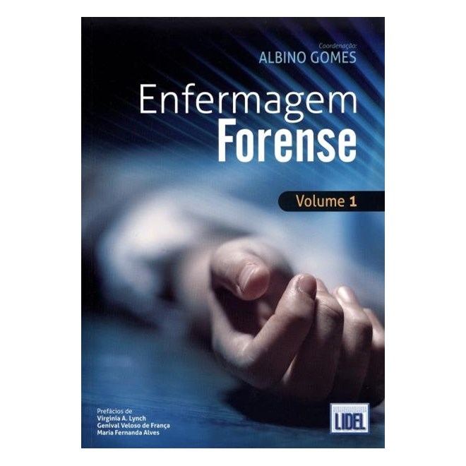 Livro - Enfermagem Forense - Vol. 1 - Gomes