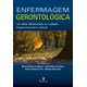 Livro Enfermagem Gerontológica - Amaral - Martinari