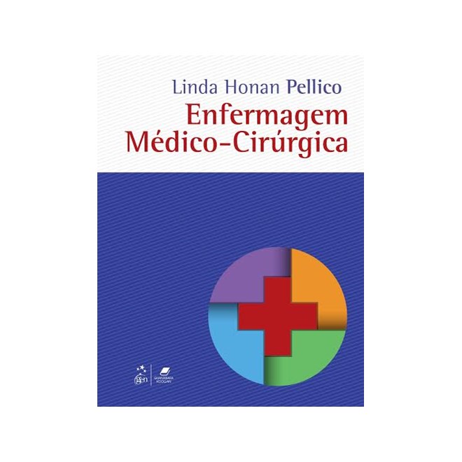 Livro Enfermagem Médico-Cirúrgica - Pellico - Guanabara