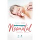 Livro Enfermagem Neonatal Guia de Consulta Rápida - Tamez - Guanabara