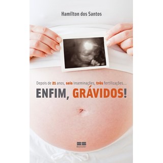 Livro - Enfim, Grávidos! - Santos - Best Seller