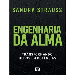 Livro - Engenharia da Alma - Strauss