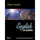 Livro - English In Motion - Ensino Medio - Vol. Unico - Liberato