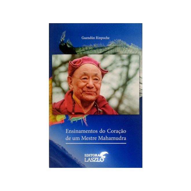 Livro - Ensinamentos do Coracao de Um Mestre Mahamudra - Rinpoche