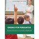 Livro - Ensino por Perguntas: Interacoes Discursivas e Construcao de Significados - Lorencini Junior