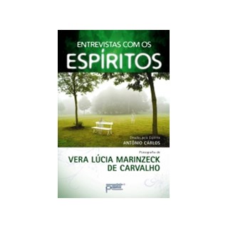 Livro - Entrevistas com os Espiritos - Carvalho