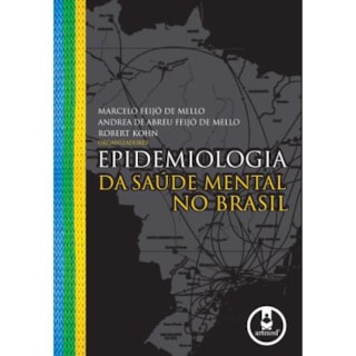 Livro - Epidemiologia da Saúde Mental no Brasil - Mello Livro - Epidemiologia da Saúde Mental no Brasil - Mello
