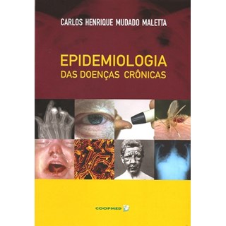 Livro - Epidemiologia das Doencas Cronicas - Maletta