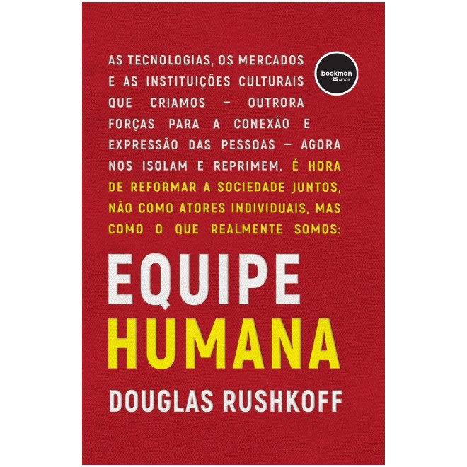Livro Equipe Humana - Rushkoff - Bookman