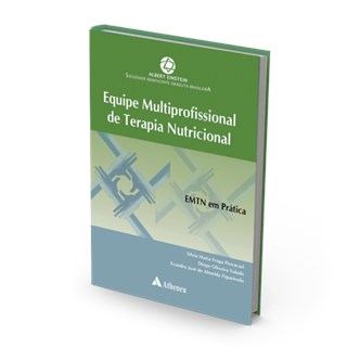 Livro - Equipe Multiprofissional de Terapia Nutricional - Emtn em Pratica - Piovacari/toledo/fig