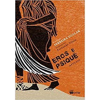 Livro - Eros e Psique - Serie: Espelhos - Gullar