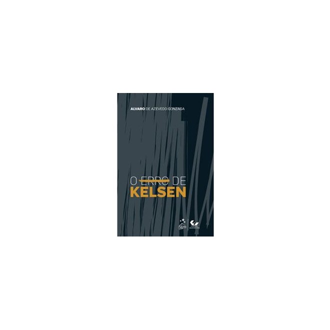 Livro - Erro de Kelsen, O - Gonzaga