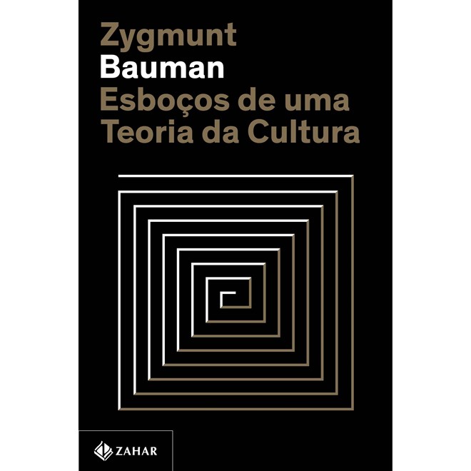 Livro Esboços de Uma Teoria da Cultura - Bauman - Zahar
