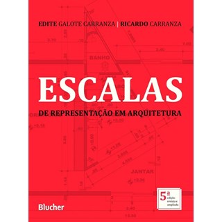 Livro - Escalas de Representacao em Arquitetura - Carranza
