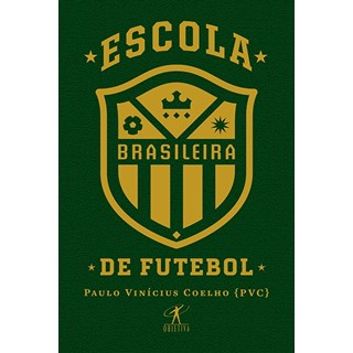 Livro - Escola Brasileira de Futebol - Coelho