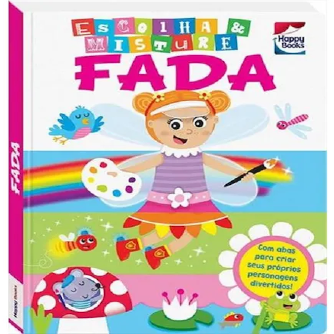 Livro - Escolha e Misture: Fada - Happy Books