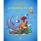 Livro - Escolinha do Mar, A - Rocha