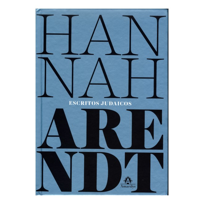 Livro - Escritos Judaicos - Hannah Arendt