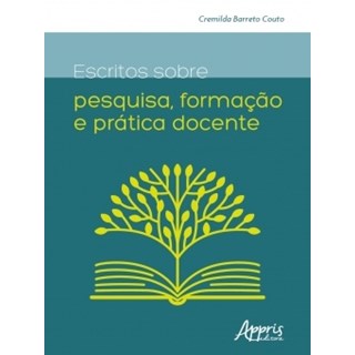 Livro - Escritos sobre Pesquisa, Formacao e Pratica Docente - Couto